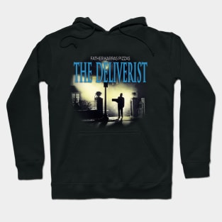 The Deliverist! Hoodie